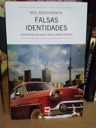 Falsas Identidades - Neil Bissoondath 0