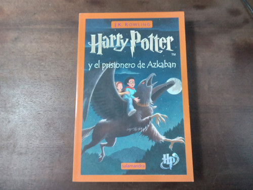 Libro Harry Potter Y El Prisionero De Azkaban  Ed.salamandra 0
