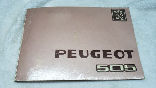 Manual Propietario Guantera Original Peugeot 505 Linea 1984 0