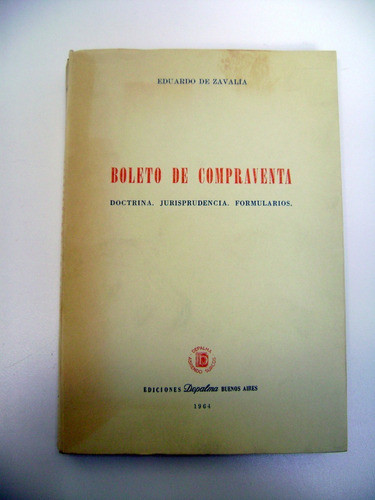 Boleto De Compraventa De Zavalia Derecho Depalma 1964 Boedo 0