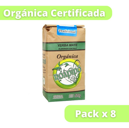 8 Yerba Mate Roapipó Tradicional X500g Caba (4kg) 0