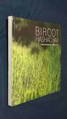 Bircot Hashachar - Uma Nova Forma De Começar O Dia 0