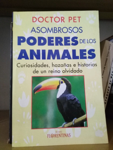 Asombrosos Poderes De Los Animales - Doctor Pet 0