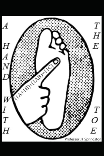 Libro: A Hand With The Toe: It Was Afoot So I Fingered It Of 0