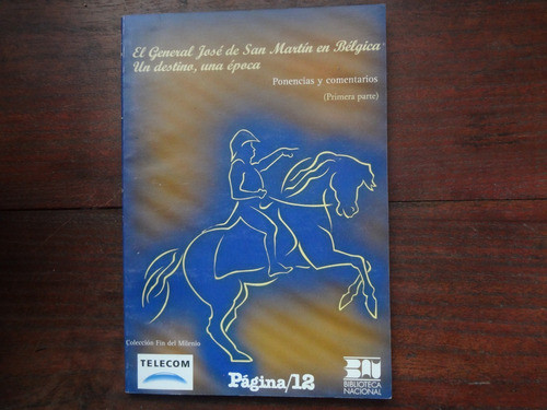 El General José De San Martín En Bélgica 0