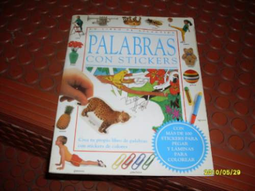 Un Libro: Palabras Con Estickers - De 6 A 10 Años 0