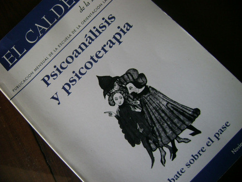Psicoanalisis Y Psicoterapia. Lacaniana. 1