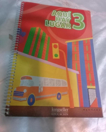 Libro Aqui Hay Lugar 3 - Longseller - + Actividades 0