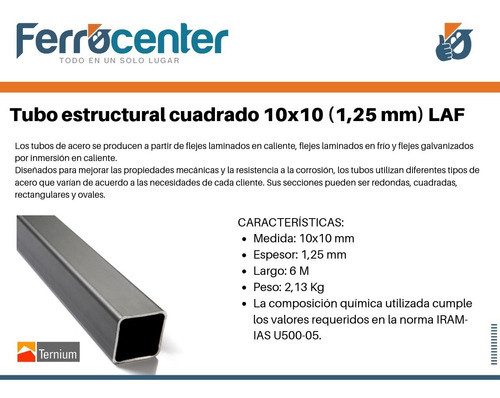 Caño Tubo Estructural Cuadrado 10x10 Esp 1,25 Mm  6 Mts 1