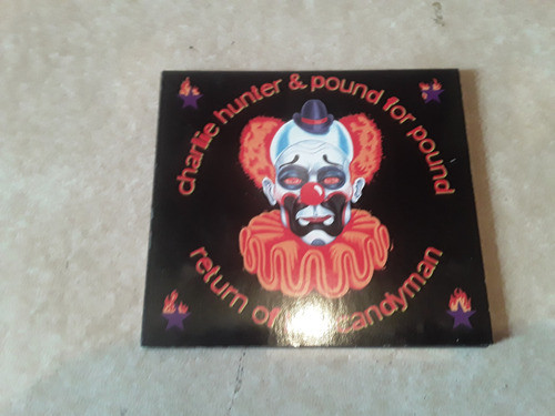 Charlie Hunter Pound For Pound Return Of The Candyman Kktu 0