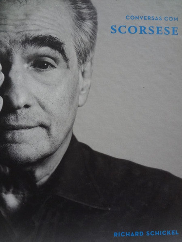 Livro Conversas Com Scorsese Richard Schickel 0