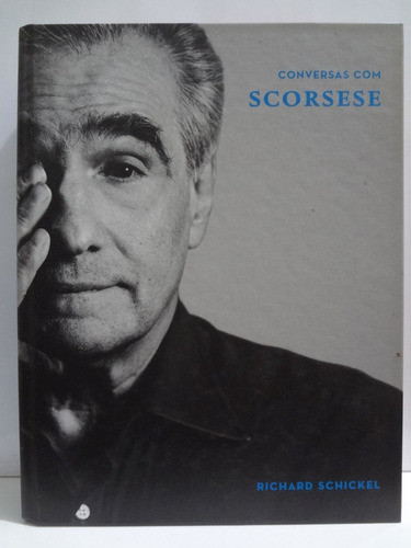 Livro Conversas Com Scorsese Richard Schickel 1