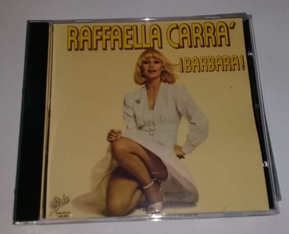 Raffaella Carra - ¡ Bárbara ! - Cd - Bajado De Lp Vinilo 0