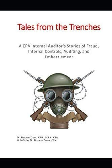 Libro: Tales From The Trenches: A Cpa Internal Auditorøs Sto 0 Libro: Tales From The Trenches: A Cpa Internal Auditorøs Sto 0
