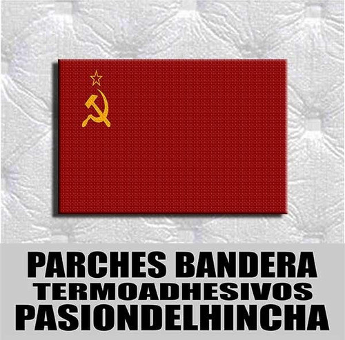 Parche Bandera Urss Union Sovietica 0