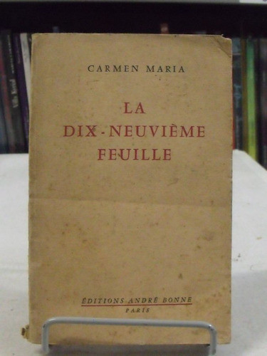 Livro  La Dix  Neuvième Feuille  Carmem Maria 0