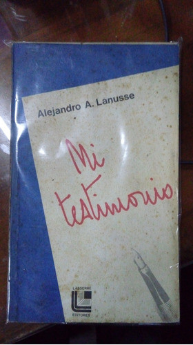 Libro Frondizi La Política Del Desconcierto Lanusse 0