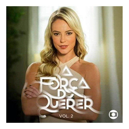 Cd Novela A Força Do Querer Volume 2 0