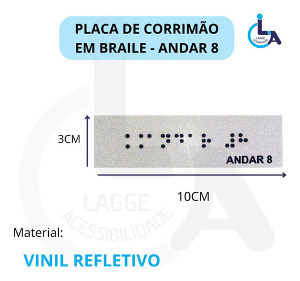 Kit 10 Placas Braile Autoadesiva 10x3cm Corrimão 8andar 1