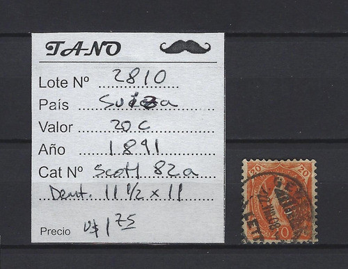 Lote2810 Suiza 20 Cent. Año 1891 Scott# 82a Dent. 11 1/2x11 1