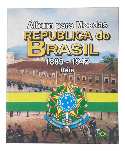 Álbum Para Moedas República Do Brasil 1889 - 1942 Réis 0