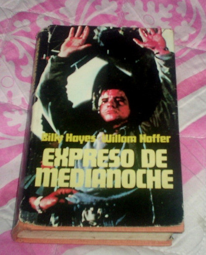 Expreso De Medianoche Hayes - Hoffer Imperdible!!! 0