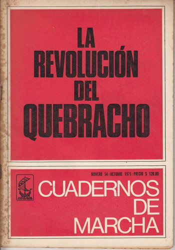 Historia Revolucion Del Quebracho Textos Varios Marcha 1971 0