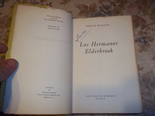 Los Hermanos Elderbrook - Gerald Bullett 1