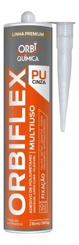 Adesivo De Poliuretano Orbiflex Pu Cinza 380g Orbi 1
