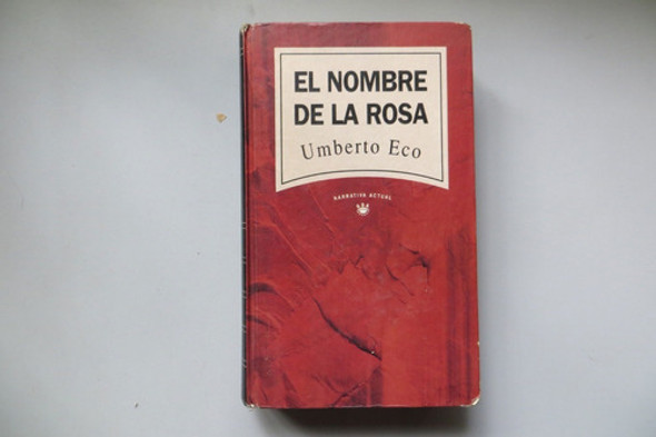 El Nombre De La Rosa Umberto Eco Rba 1993 Tapa Dura 0