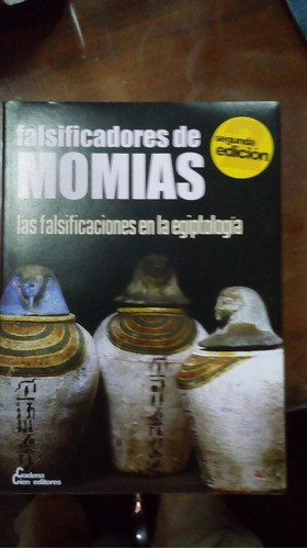 Libro Falsificadores De Momias 0