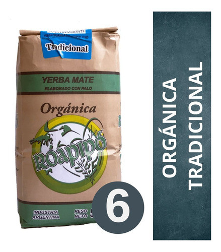 Yerba Mate Orgánica Roapipó Tradicional 6 X 500 Gr 0