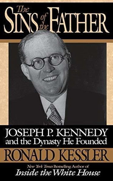 Book : The Sins Of The Father Joseph P. Kennedy And The... 0
