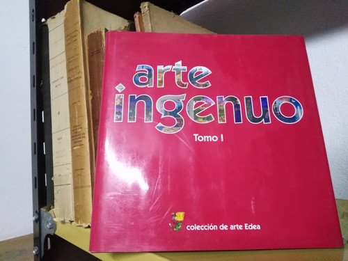 Arte Ingenuo Coleccion De Arte Edea 0