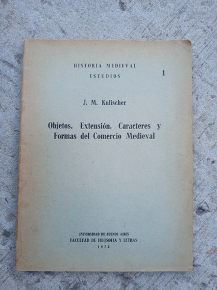 Historia Medieval Estudios 1 J.m. Kulischer - 1972 0