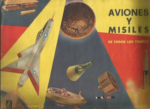 Album De Figuritas / Aviones Y Misiles / Año 1972 / N A14 0