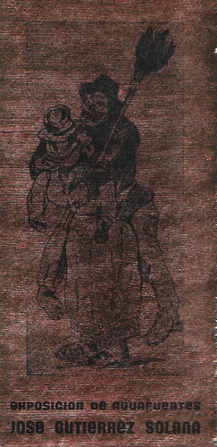 Catálogo Exposición José Gutierrez Solana_año 1968 0