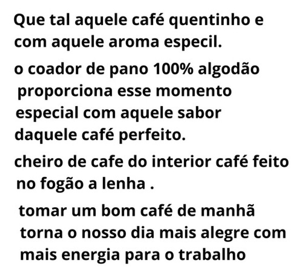 Kit 3 Filtro De Café Coador De Pano Tamanho G Estilo Antigo 1