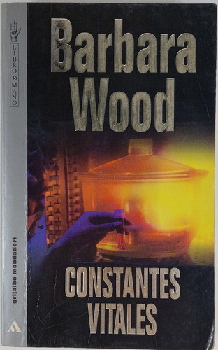 Constantes Vitales - Barbara Wood - Libro Usado 0