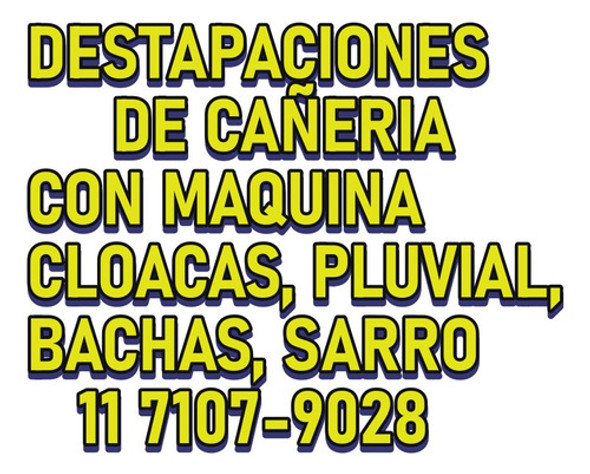 Destapa Cañeria Pluvial En Castelar 0