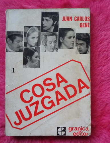 Cosa Juzgada 1 De Juan Carlos Gene Guion De Tv 0