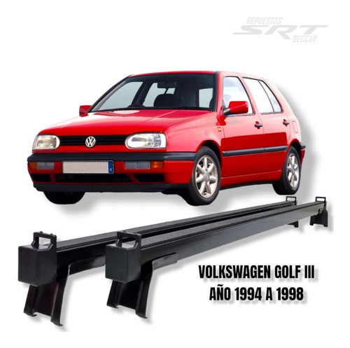 Barra Porta Equipaje Volkswagen Golf 3 Del 94 Al 98 1