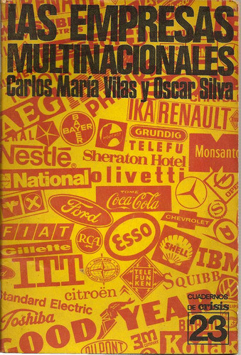 Las Empresas Multinacionales - Cuaderno Crisis Nro. 23 0