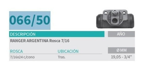 Cilindro Freno Rueda Tras Ford Ranger Argentina Ø19,05 7/16 0