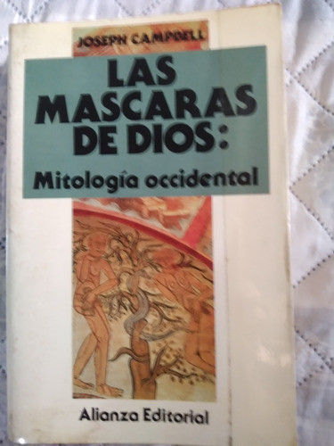 Las Máscaras De Dios: Mitología Occidental 0