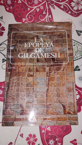 La Epopeya De Gilgamsh 0