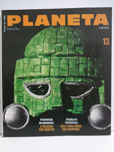 Revista Planeta N° 13 - 1973 - A Religião Dos Mortais 0