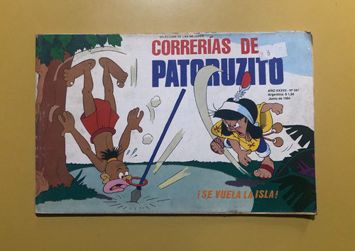 A- Revista Correrías De Patoruzito N.587 - Junio - 1994 0
