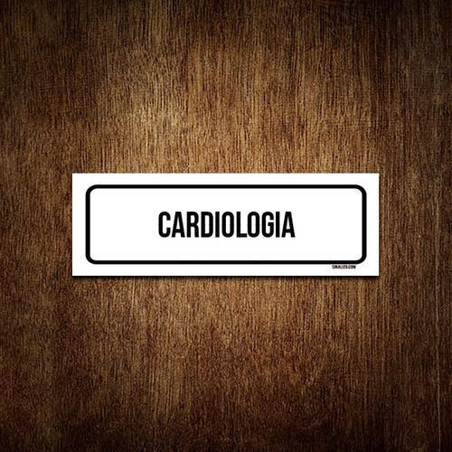 Placa De Sinalização Setor - Cardiologia (30x10) 0
