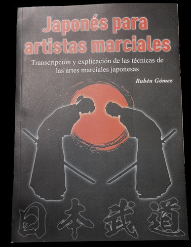 Libro. Japones Para Artistas Marciales. Kobudo,jujitsu,kyudo 0